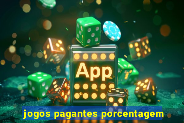 jogos pagantes porcentagem